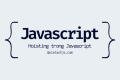 Hoisting trong Javascript